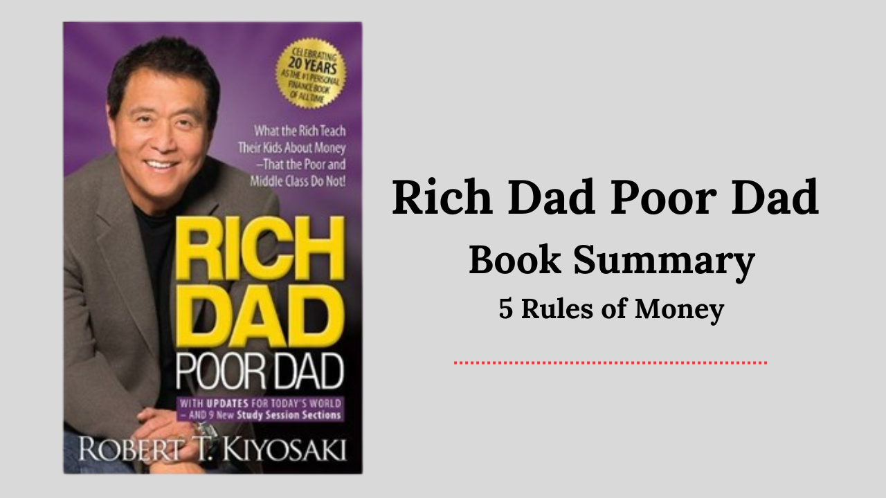 Rich Dad Poor Dad Book Summary | 5 Rules of Money: